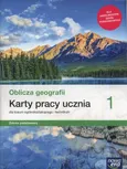 Oblicza geografii 1 Karty pracy ucznia Zakres podstawowy - Katarzyna Maciążek