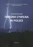 Obrona cywilna w Polsce - Romuald Kalinowski