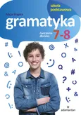 Gramatyka Ćwiczenia dla klas 7-8 - Outlet - Alicja Stypka