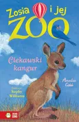 Zosia i jej zoo Ciekawski kangur - Amelia Cobb