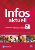 Infos aktuell 2 Język niemiecki Podręcznik wieloletni - Outlet - Nina Drabich