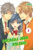 Pocałuj jego, kolego! #04 - Junko