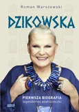 Dzikowska - Roman Warszewski