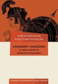 Kasandry i Amazonki - Andrzej Kaliszewski