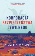 Korporacja Bezpieczeństwa Cywilnego - Agatha Magpie