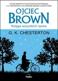 Ojciec Brown Księga wszystkich spraw - Outlet - Chesterton G. K.