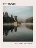Tiny House - Brent Heavener