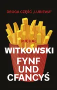 Fynf und cfancyś - Outlet - Michał Witkowski