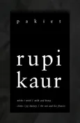 Mleko i miód / Słońce i jej kwiaty - Rupi Kaur