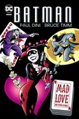 Batman Mad Love - Paul Dini