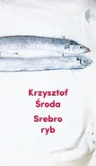Srebro ryb - Krzysztof Środa