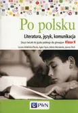 Po polsku 2 Zeszyt ćwiczeń Literatura, język, komunikacja - Agata Hącia