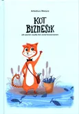 Kot Biznesik - Arkadiusz Błażyca