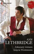 Zakazany romans księcia Westmoora - Outlet - Ann Lethbridge