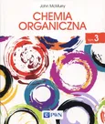 Chemia organiczna Tom 3 - Outlet - John McMurry