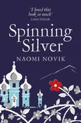 Spinning Silver - Outlet - Naomi Novik