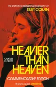 Heavier Than Heaven - Cross Charles R.