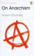 On Anarchism - Outlet - Noam Chomsky