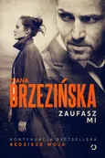 Zaufasz mi - Outlet - Diana Brzezińska
