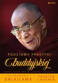 Podstawy praktyki buddyjskiej - His Holiness the Dalai Lama