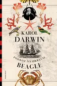 Podróż na okręcie Beagle - Outlet - Karol Darwin