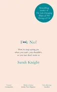 F**k No - Sarah Knight