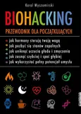 Biohacking - Wyszomirski Karol