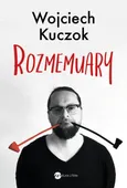 Rozmemuary - Outlet - Wojciech Kuczok
