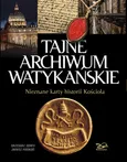 Tajne Archiwum Watykańskie - Outlet - Grzegorz Górny
