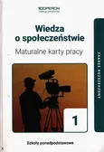 Maturalne karty pracy Wiedza o społeczeństwie 1 Zakres rozszerzony - Mikołaj Walczyk