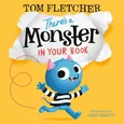 There’s a Monster in Your Book - Tom Fletcher