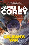 Caliban's War - Corey James S. A.