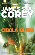 Cibola Burn - Corey James S. A.