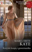 Rosyjski książę i guwernantka / Romans Historyczny - Outlet - Marguerite Kaye