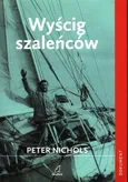 Wyścig szaleńców - Peter Nichols