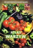 Atlas warzyw 180 gatunków z całego świata - Agnieszka Gawłowska