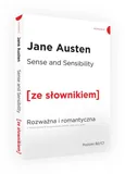Sense and Sensibility Rozważna i romantyczna z podręcznym słownikiem angielsko-polskim - Outlet - Jane Austen