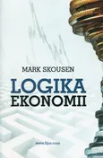 Logika ekonomii - Outlet - Mark Skousen