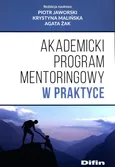 Akademicki program mentoringowy w praktyce - Piotr Jaworski