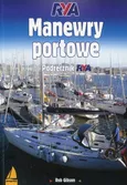 Manewry portowe - Rob Gibson