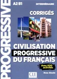 Civilisation progressive du francais Intermediaire - Ross Steele