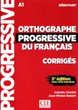Orthographe Progressive du francais debutant - Isabelle Chollet