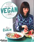 Keep It Vegan - Aine Carlin
