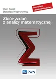 Zbiór zadań z analizy matematycznej - Józef Banaś
