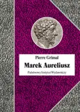 Marek Aureliusz - Outlet - Pierre Grimal