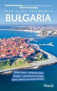 Bułgaria.Praktyczny przewodnik - Pamela Kaczmarek