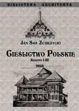Cieślictwo polskie Zeszyty I - III - Zubrzycki Sas Jan