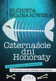 Czternaście dni Honoraty - Outlet - Elżbieta Wojnarowska