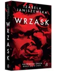 Wrzask - Izabela Janiszewska