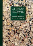 Katalog prac plastycznych Cyprian Norwid Tom 2 - Edyta Chlebowska